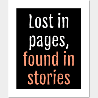 Lost in pages, found in stories (Black Edition) Posters and Art